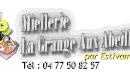 Miellerie La Grange aux Abeilles à Estivareilles