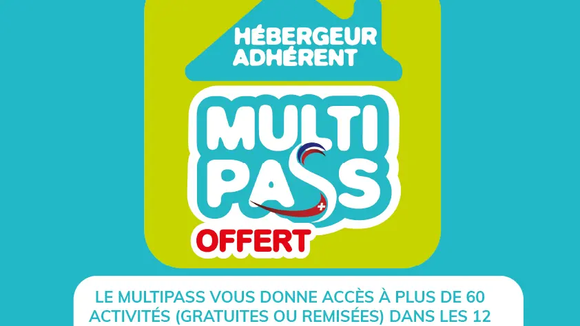 Hébergeur adhérent : Multipass Portes du Soleil inclus.
