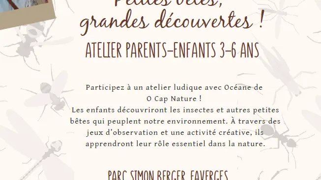 Atelier parent-enfant : l'été des petits explorateurs 3/6 ans_Faverges-Seythenex