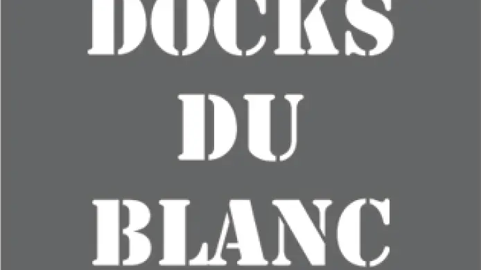 DOCKS DU BLANC