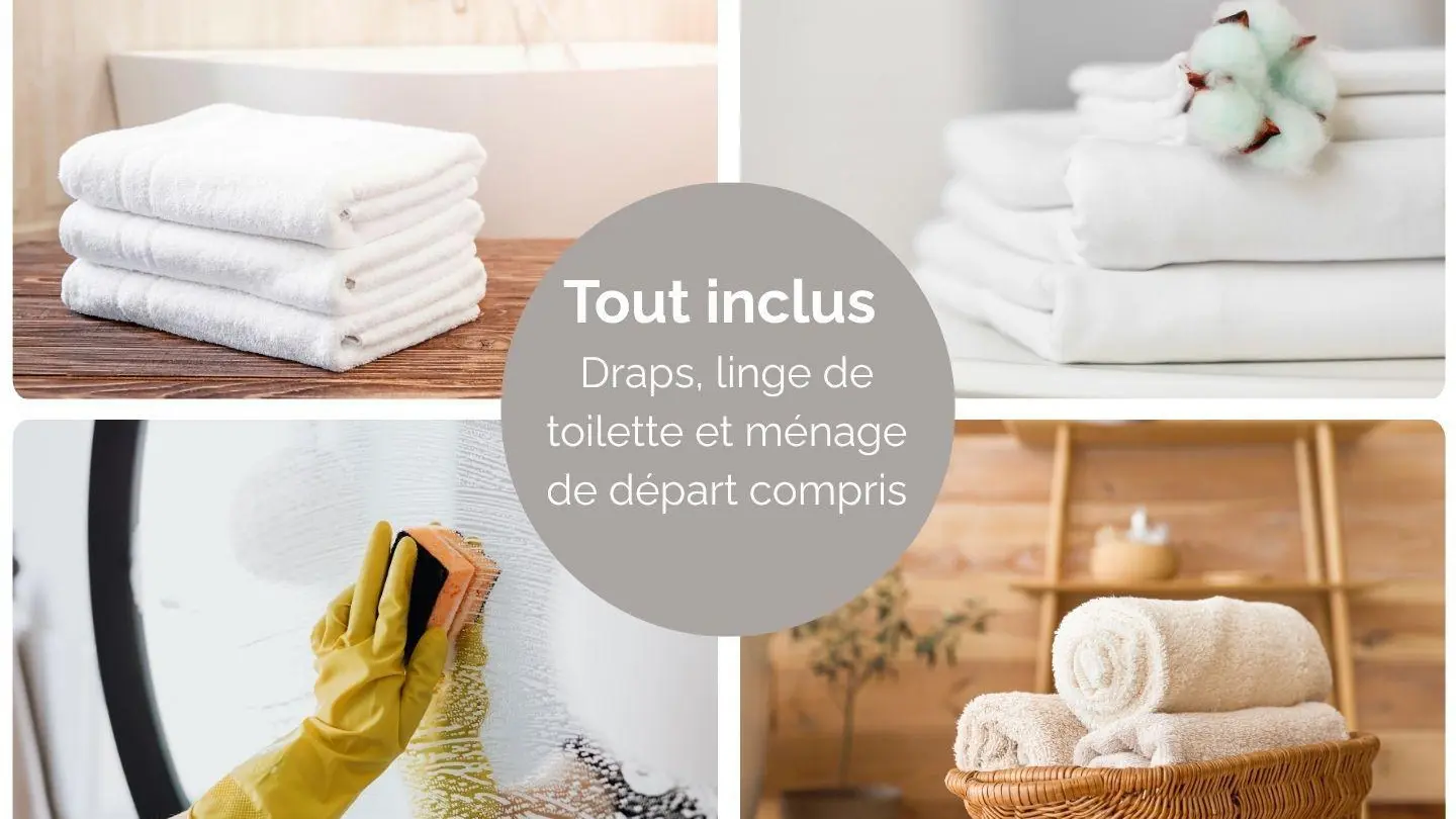 Entretien du gîte, chauffage et linge de maison inclus