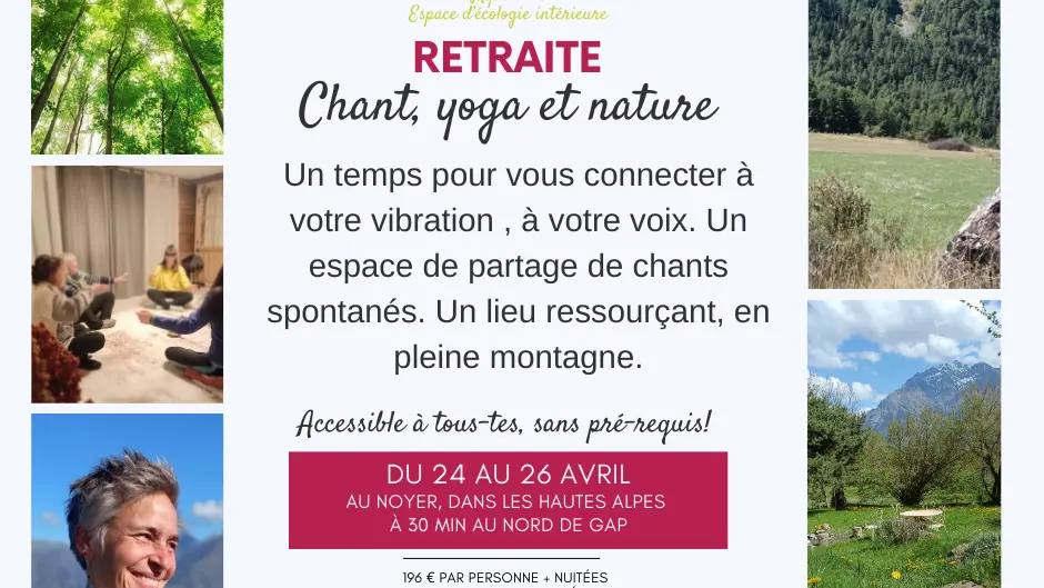 Retraite chant, yoga, nature