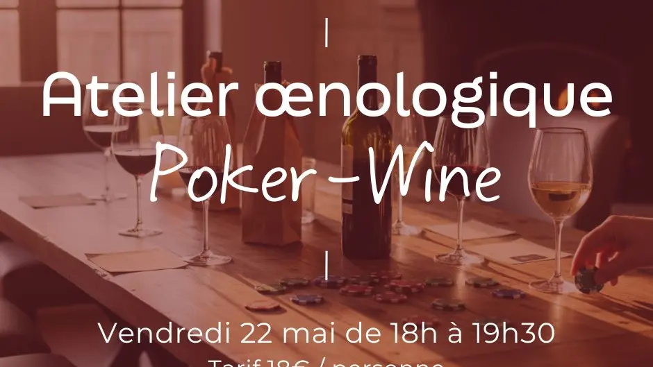 Poker Wine – L’atelier œnologique qui mise sur vos sens_Roanne