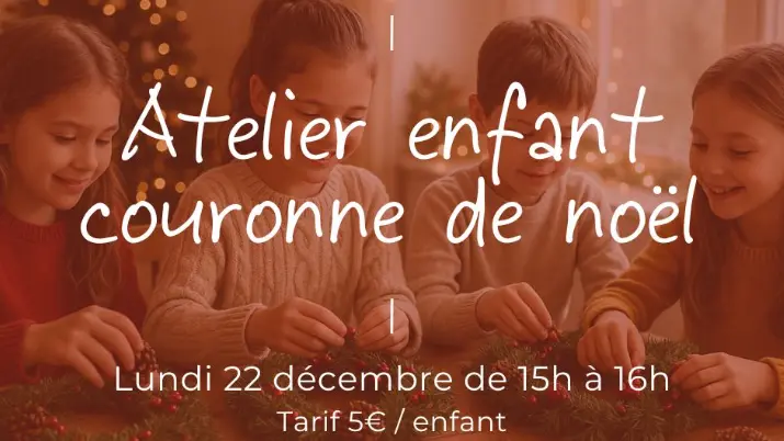 Atelier créatif enfant : couronne de Noël_Roanne