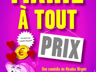 Comédie de limoges marié à tout prix