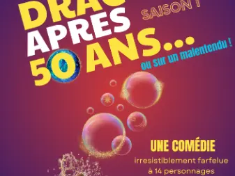 comédie de limoges comment draguer apres 50 ans