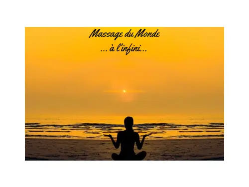 Massage du Monde à l'infini
