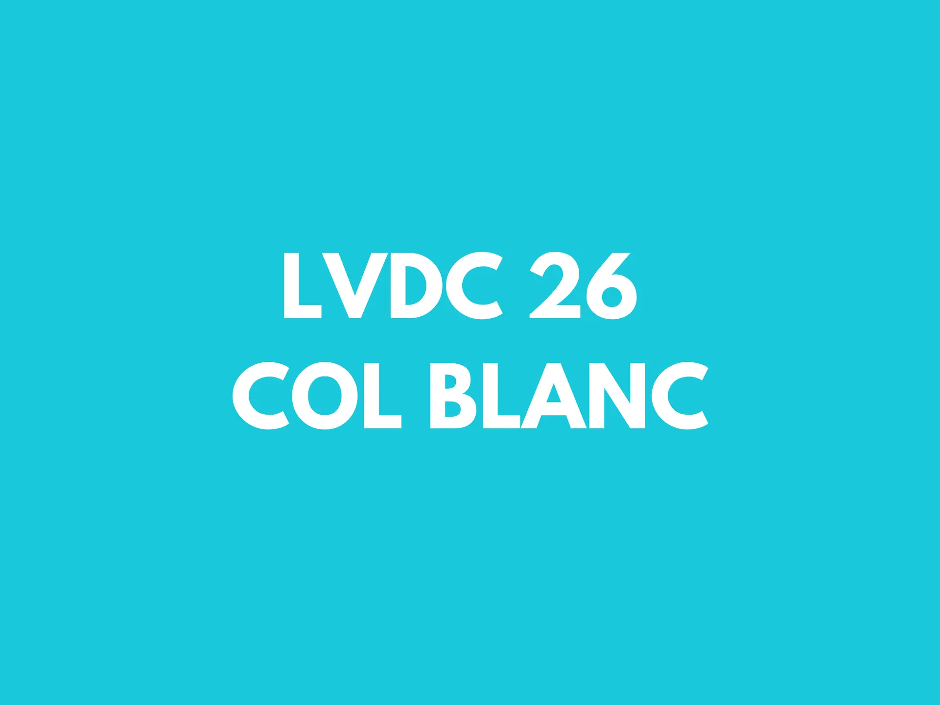 lvdc 26 col blanc
