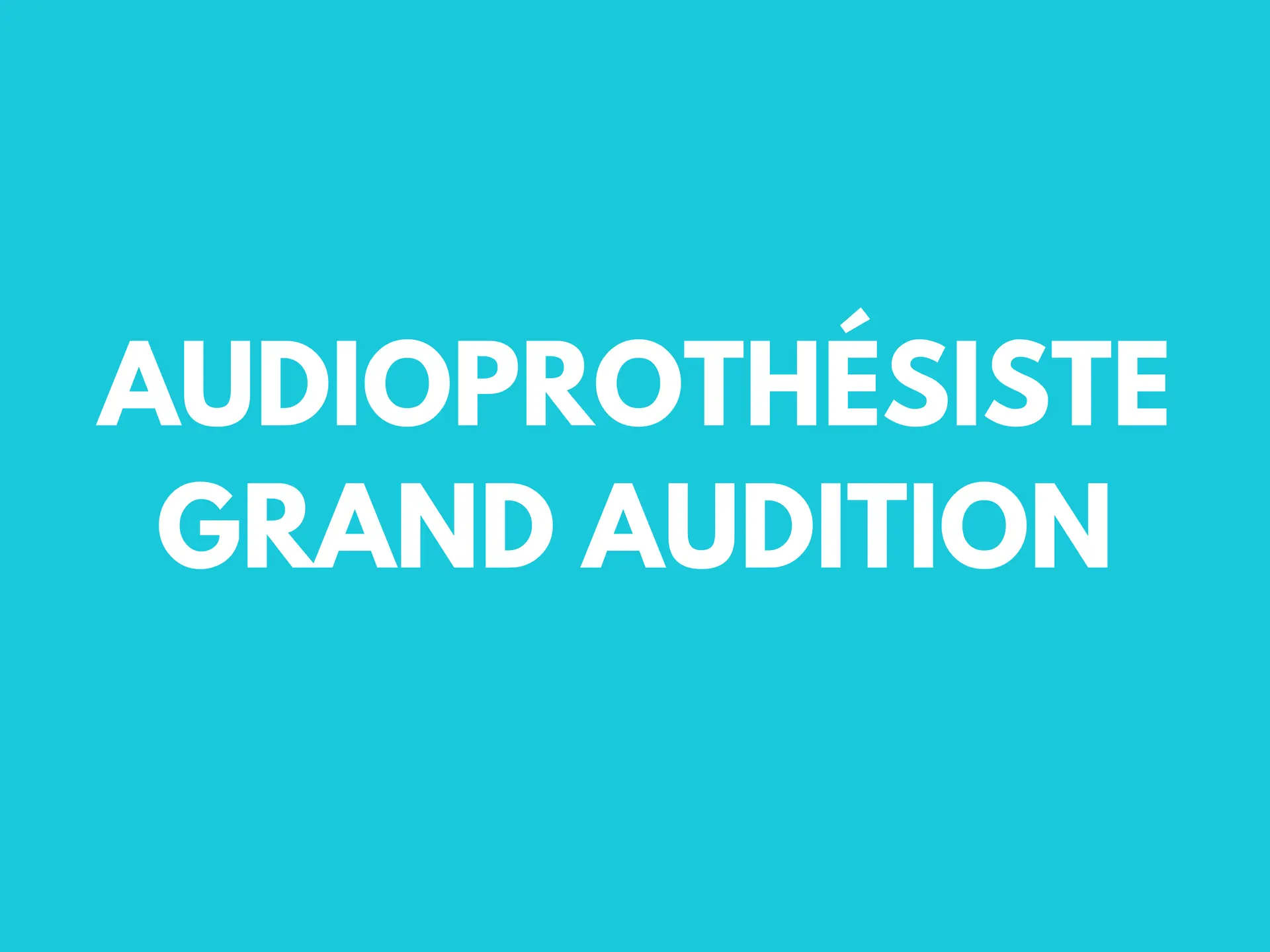 audioprothésiste grand audition