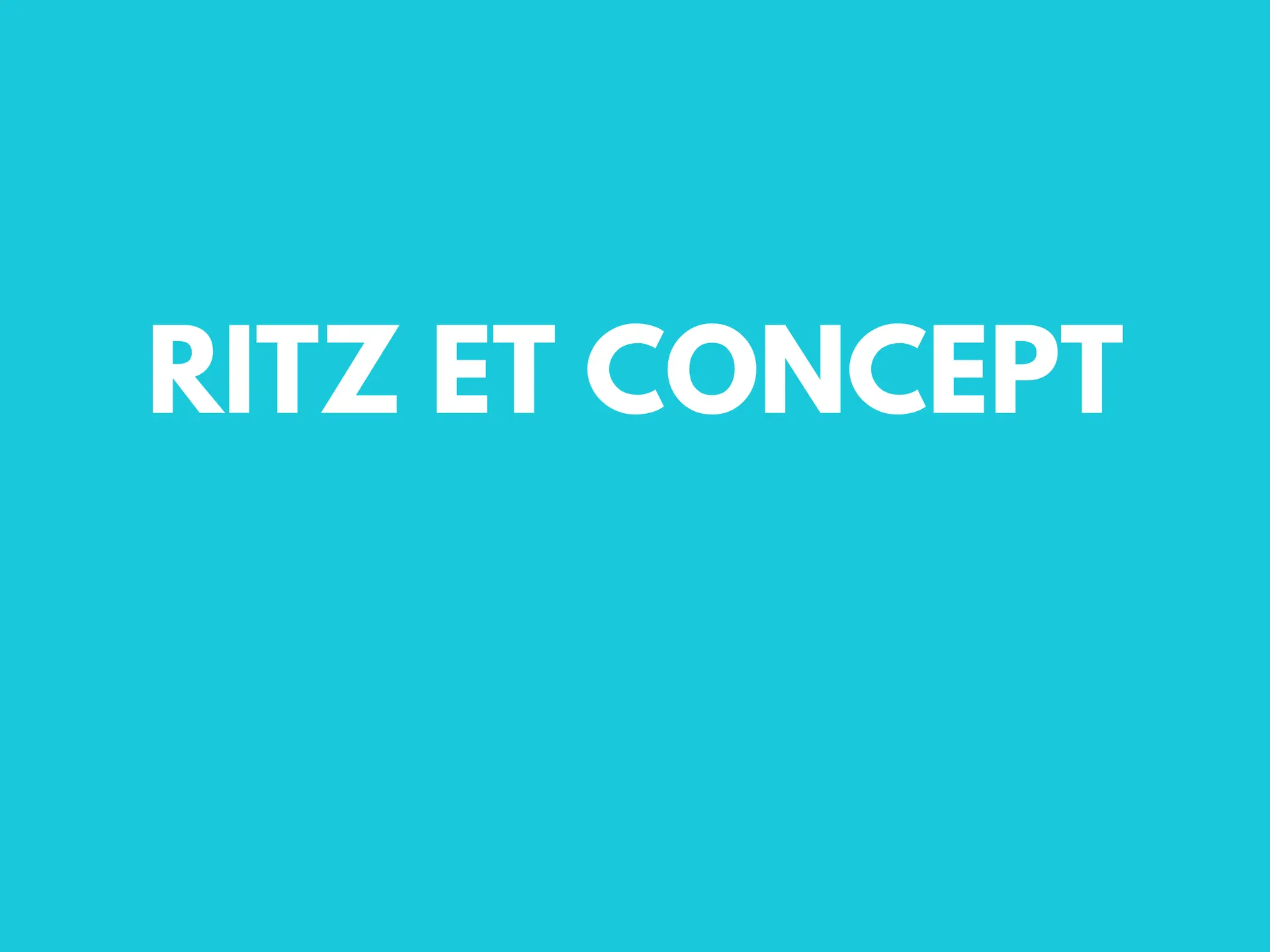ritz et concept