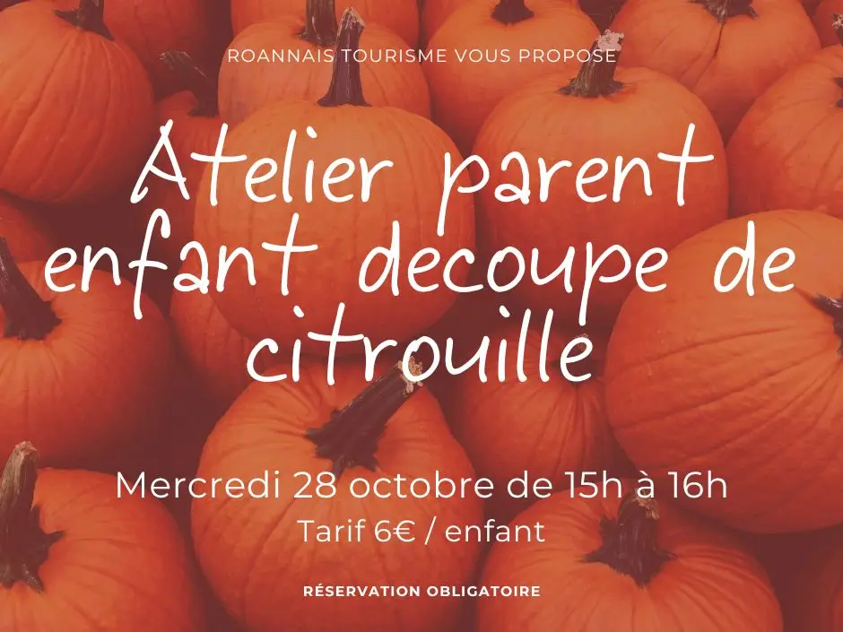 Atelier parent/enfant : découpe de citrouille pour Halloween_Roanne