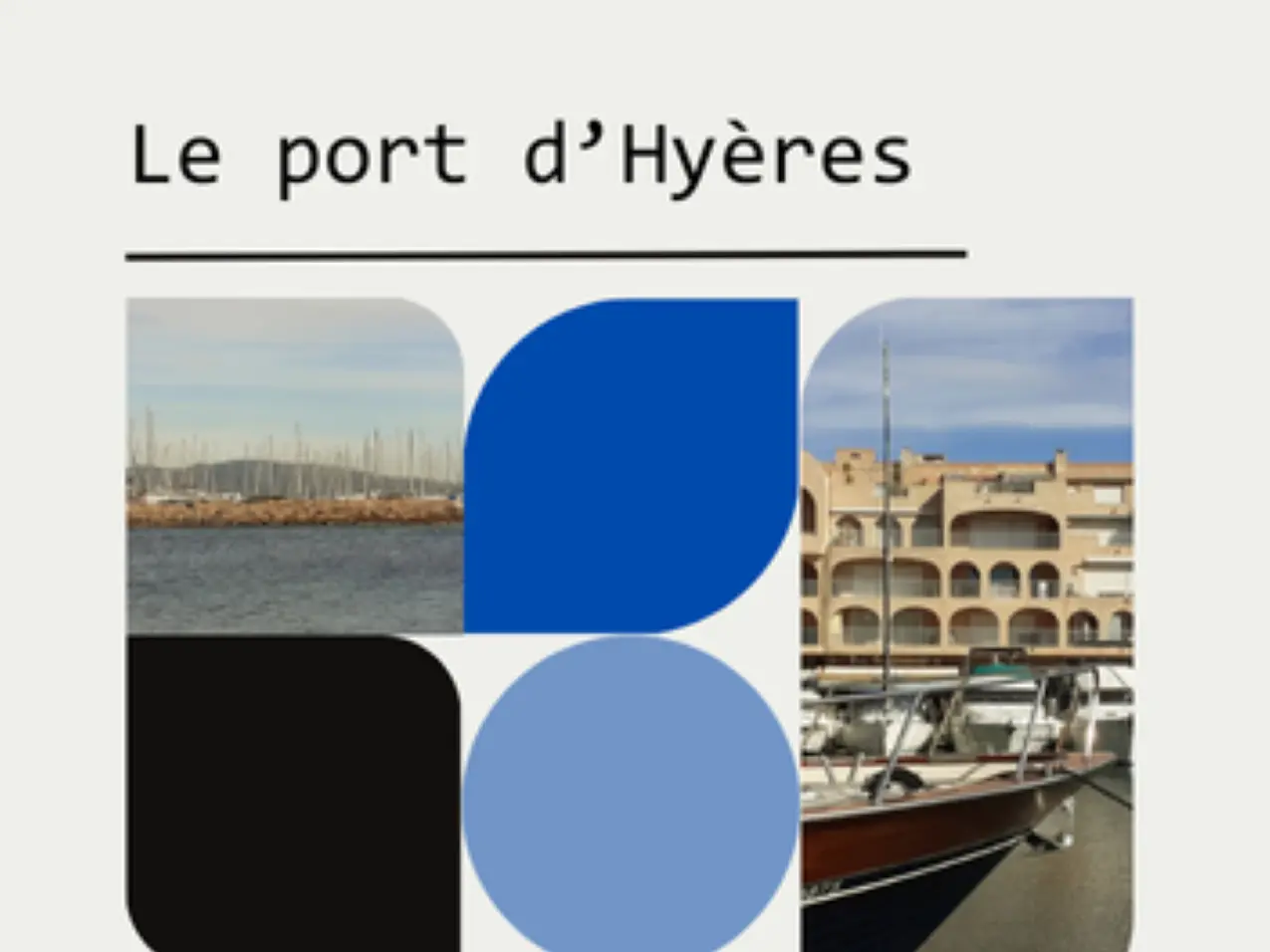 Visite Focus - Le Port d'Hyeres_Hyères
