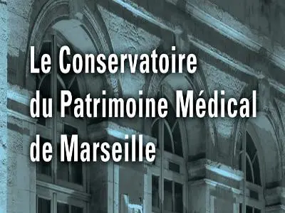 Les Amis du Patrimoine médical Marseille