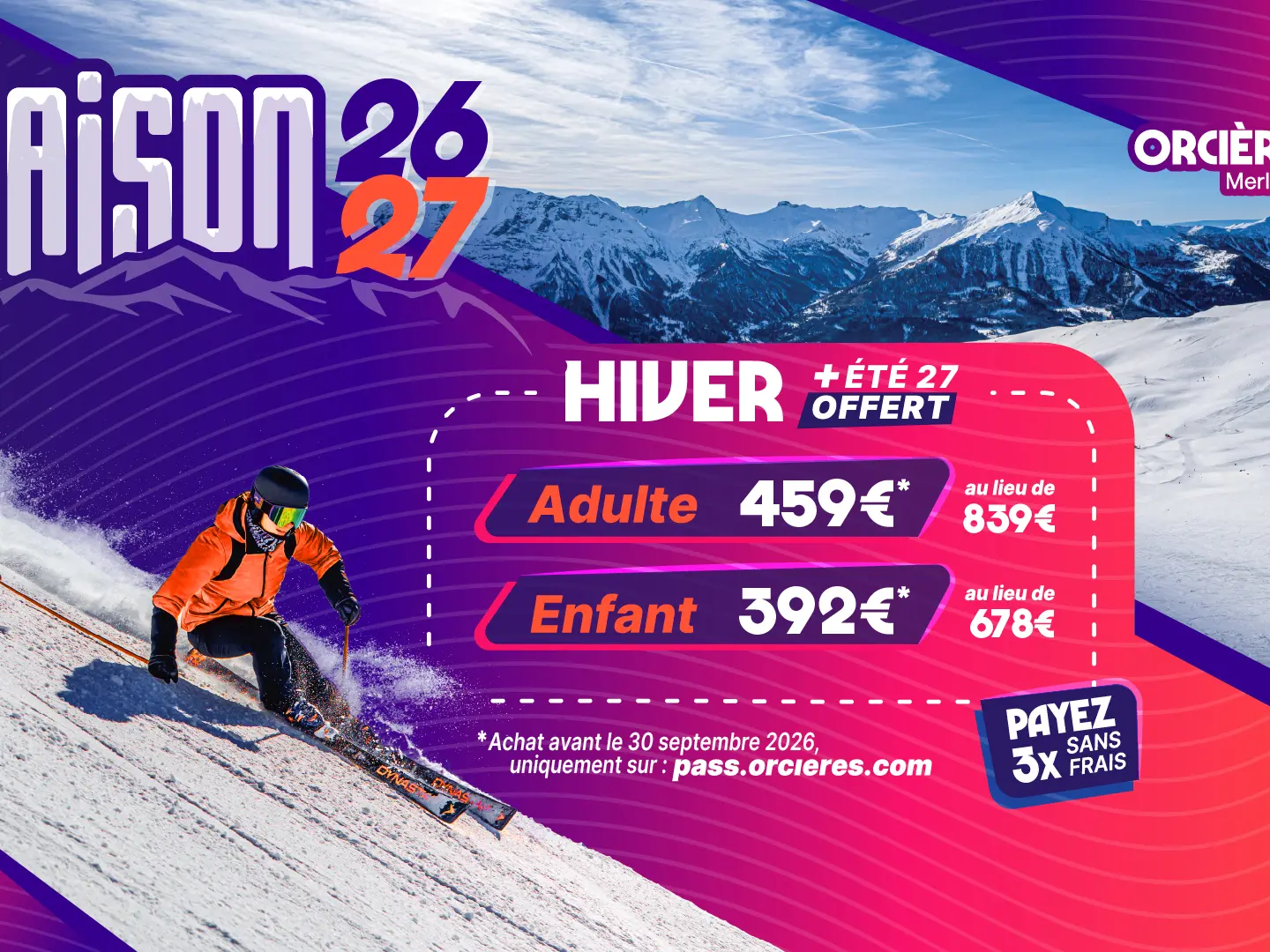 Forfait Saison Orcières 26-27