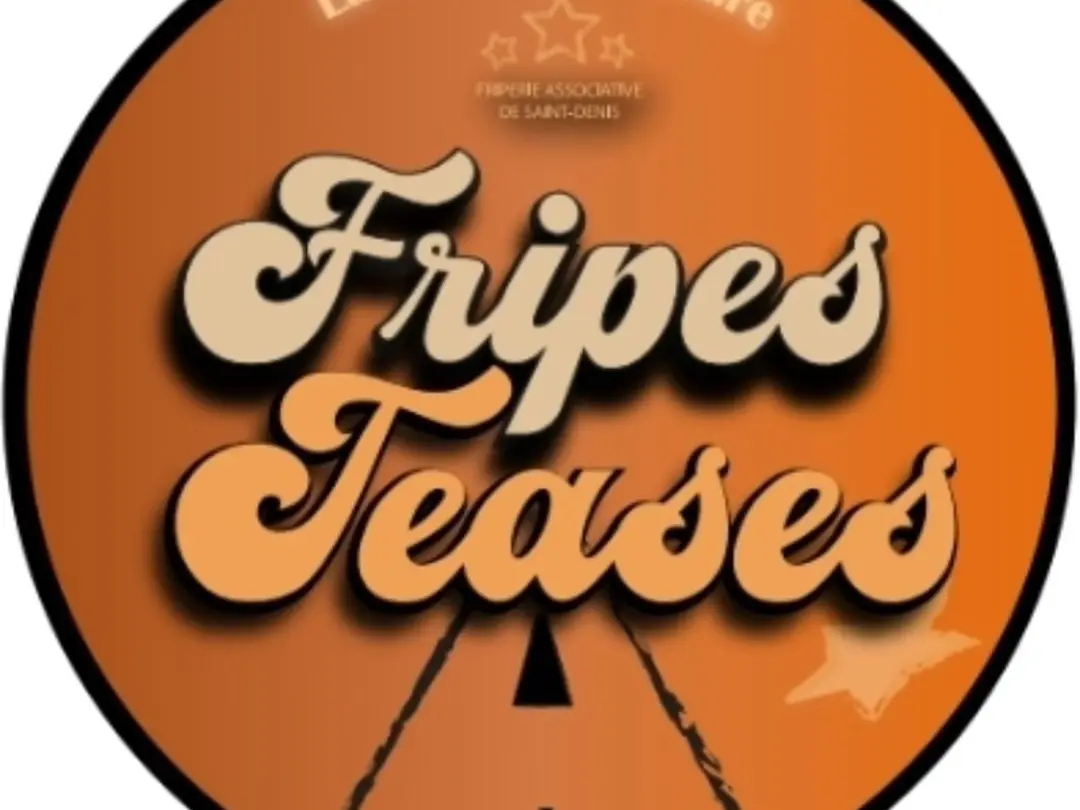 Fripes Teases