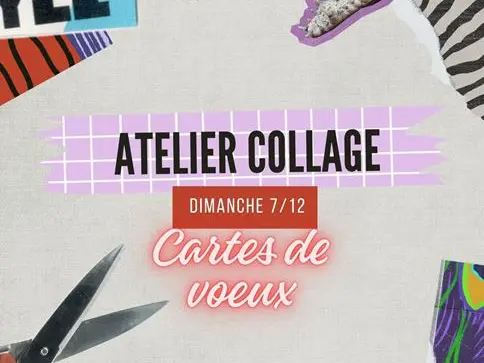 L’atelier mensuel de collage artistique