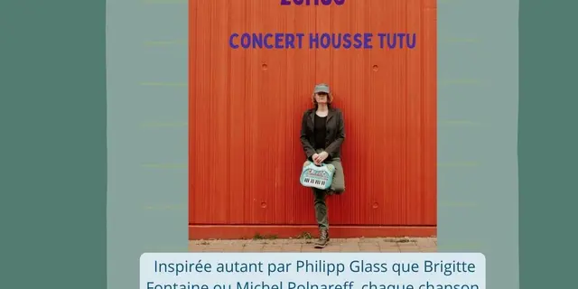 Concert Housse Tutu