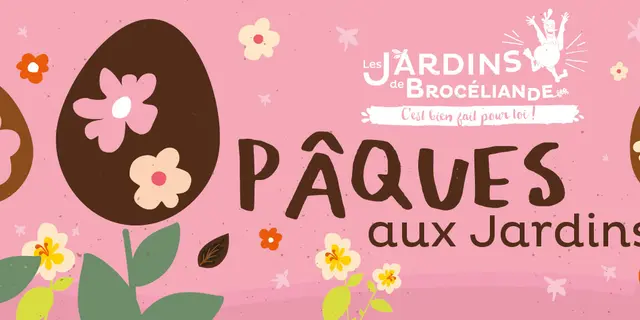 Pâques aux Jardins