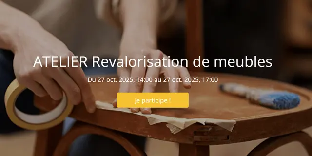 Atelier revalorisation de meubles