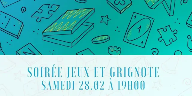 Soirée Jeux et Grignote