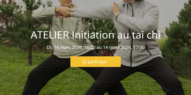 ATELIER Initiation au tai chi