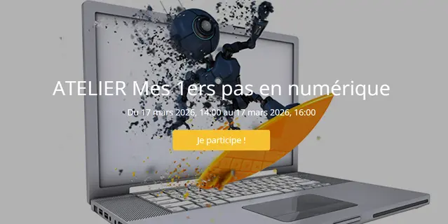 ATELIER Mes 1ers pas en numérique