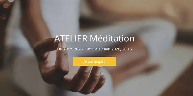 ATELIER Méditation