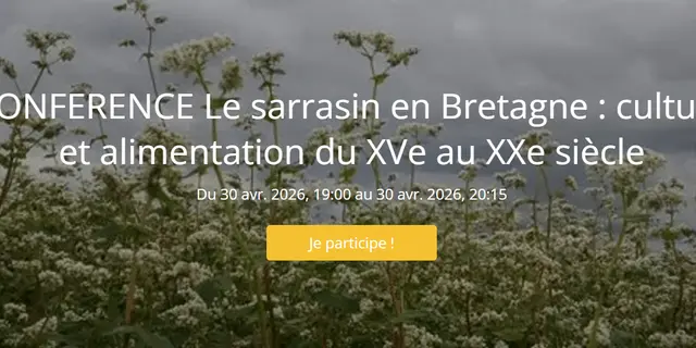 CONFERENCE Le sarrasin en Bretagne