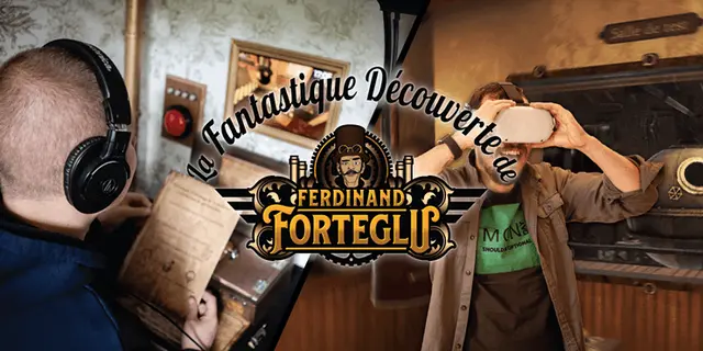 La fantastique découverte de Ferdinand Forteglu