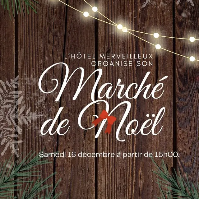 Marché de Noël_Hotel Le Merveilleux_23.jpeg