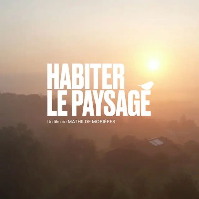 Habiter le paysage