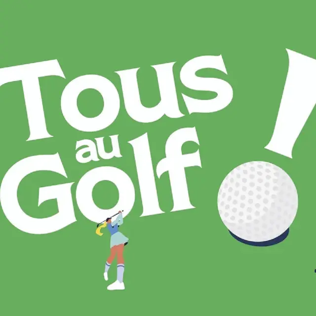 Tous au golf