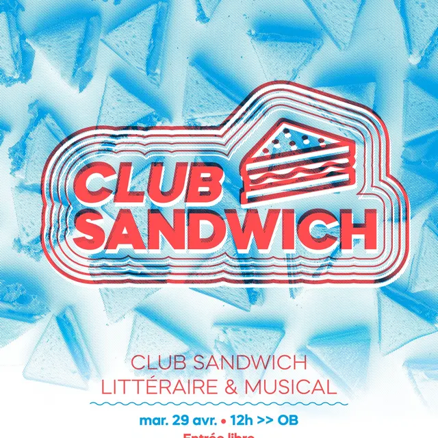 CLUB SANDWICH 29 AVRIL