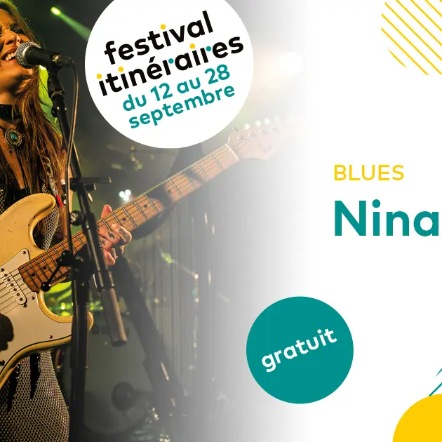 Festival itinéraires : Nina Attal - 1ère partie