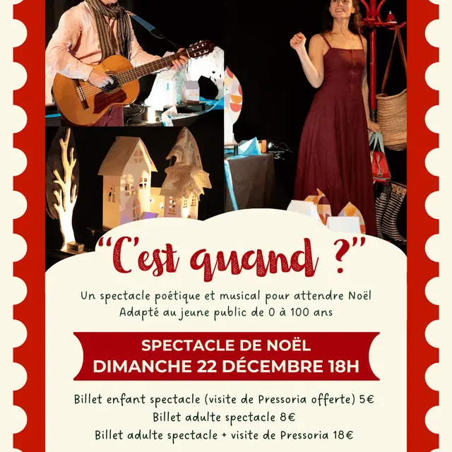 Spectacle de Noël C'est Quand ? à Pressoria
