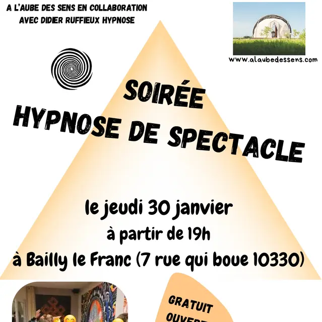 événement Hypnose de spectacle le jeudi 30 janvier à partir de 19h A l’Aube des sens 7 rue qui boue 10330 Bailly le Franc_page-0001