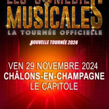 spectacle-les-comedies-musicales-chalons-en-champagne