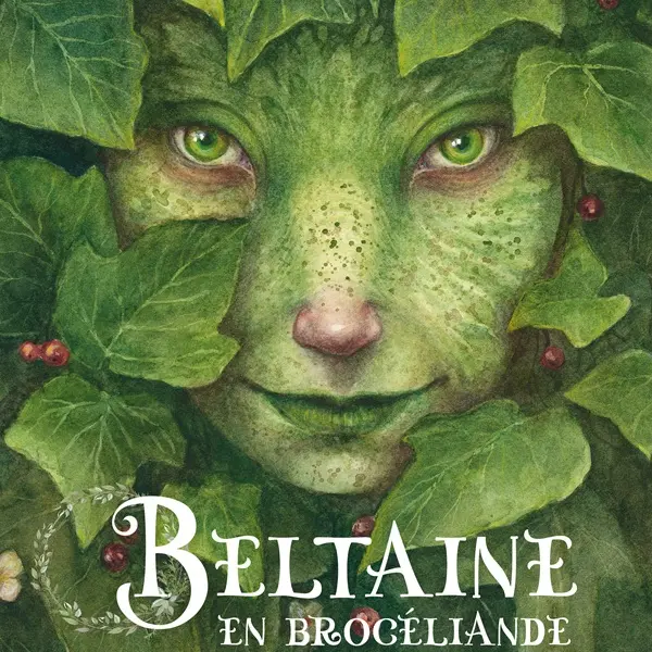 Beltaine_en_Brocéliande_CentreArthurien_DestinationBroceliande