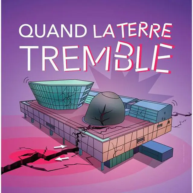 Quand le Terre tremble