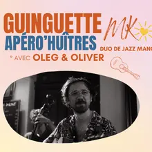 Apéro'Huîtres avec Oleg et Oliver