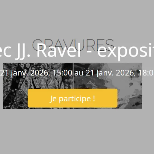 Rencontre JJ. Ravel exposition de gravures