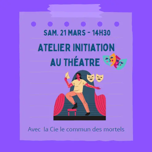 Atelier Initiation au Théâtre