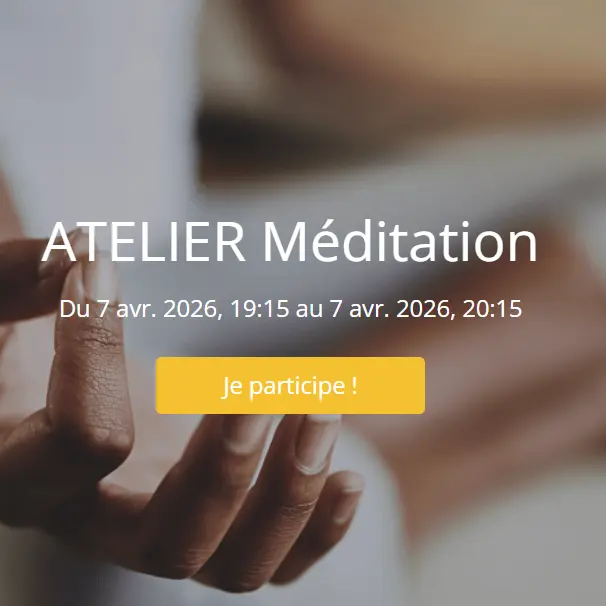 ATELIER Méditation
