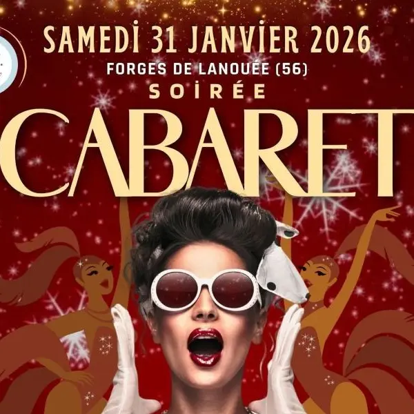 Soirée - Cabaret - Forges de Lanouée - Josselin - Destination - Brocéliande