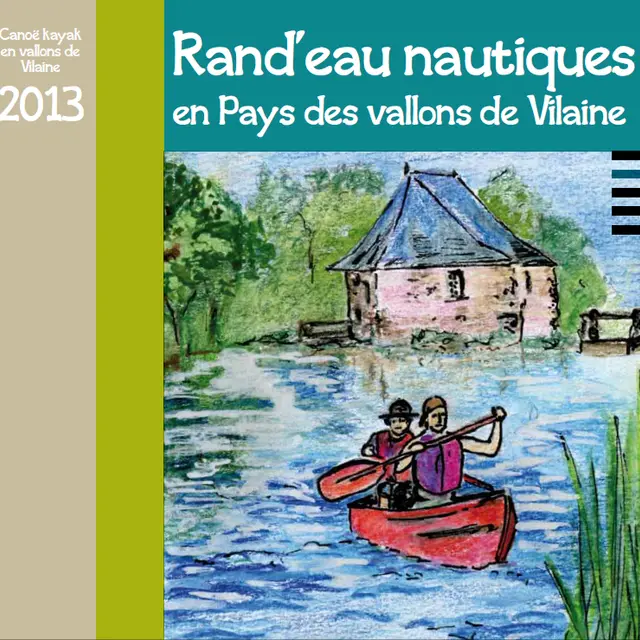 Rand'eau nautiques en pays des vallons de Vilaine