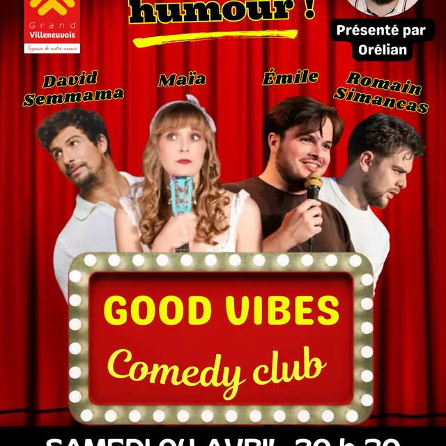 04-04-2026-Good Vibes Comedy Club_Ste-Livrade-sur-Lot