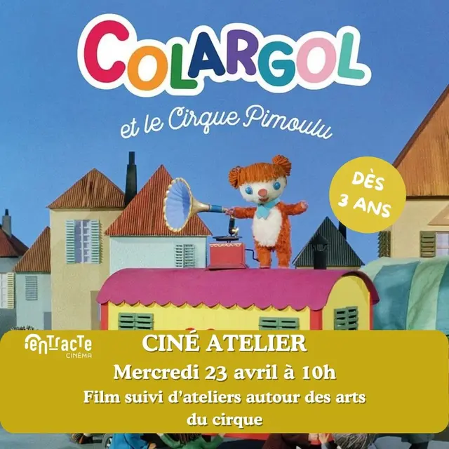 23 AVRIL ciné-atelier Colargol