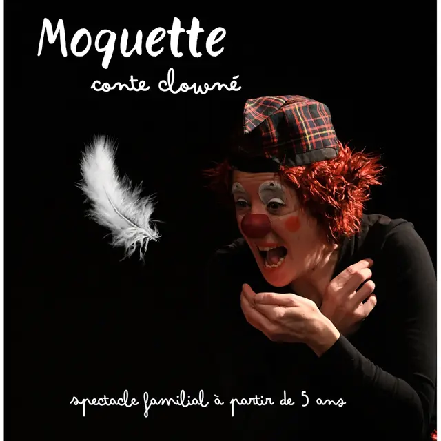 Moquette - Spectacle clowné