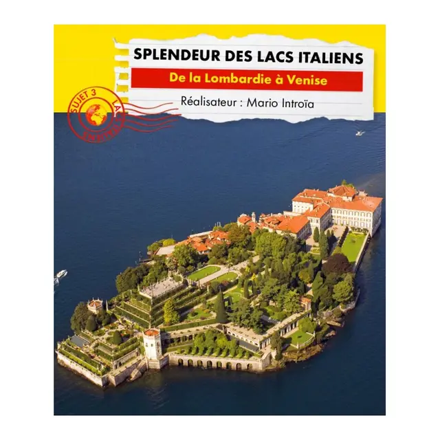 CDM - splendeurs lacs italiens