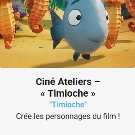 Ciné ateliers 13 AOUT